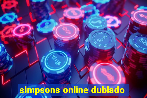 simpsons online dublado